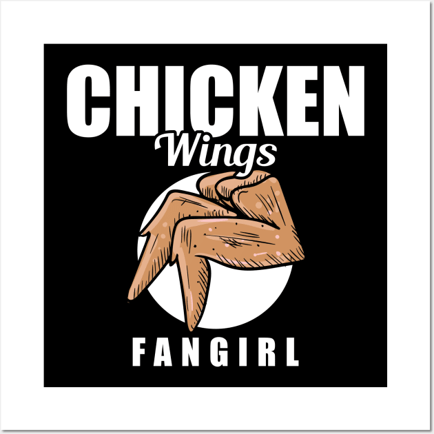 Chicken Wings Fangirl Wall Art by LetsBeginDesigns